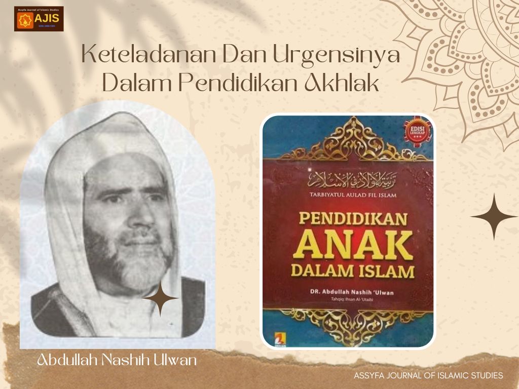 The Exemplary Method and Its Urgency in Moral Education According to the Perspective of Abdullah Nashih Ulwan